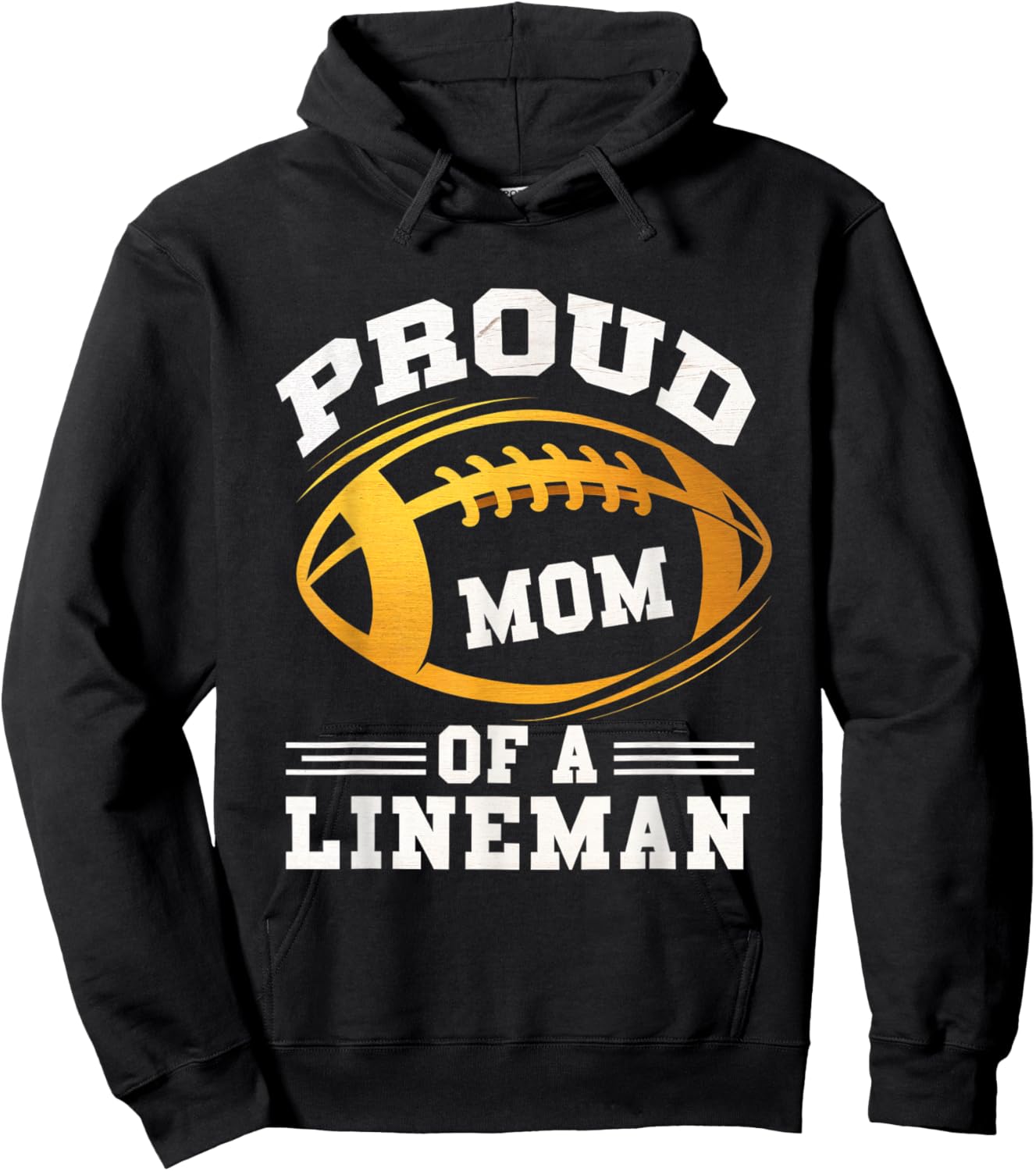 Proud Mom Lineman Football Mom Mother Sports Player Hoodie - Hoodie | Black