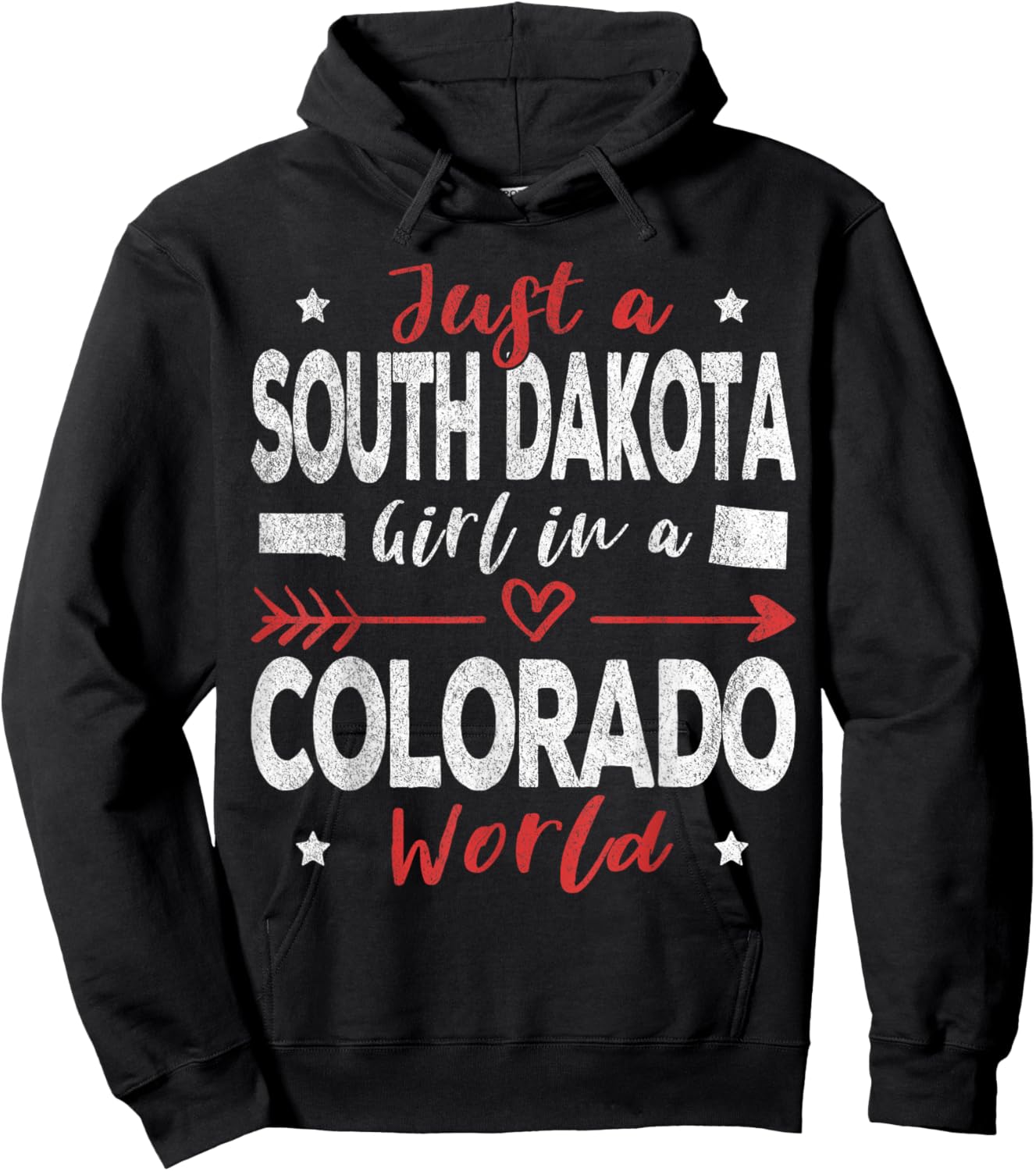 Just A South Dakota Girl In A Colorado World Hoodie - Hoodie | Black