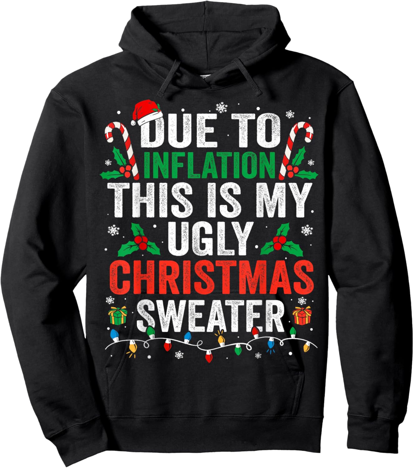 Funny Due to Inflation Ugly Christmas Sweaters Women Hoodie - Hoodie | Black