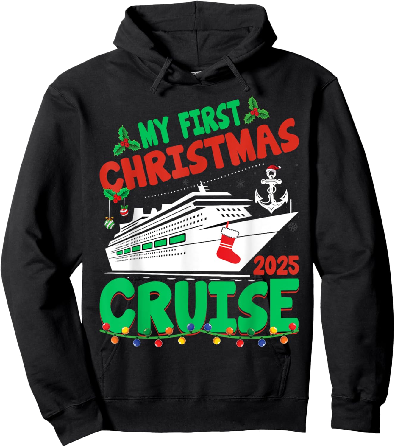 My First Christmas Cruise 2025 Cruise Ship Vacation Xmas Hoodie - Hoodie | Black