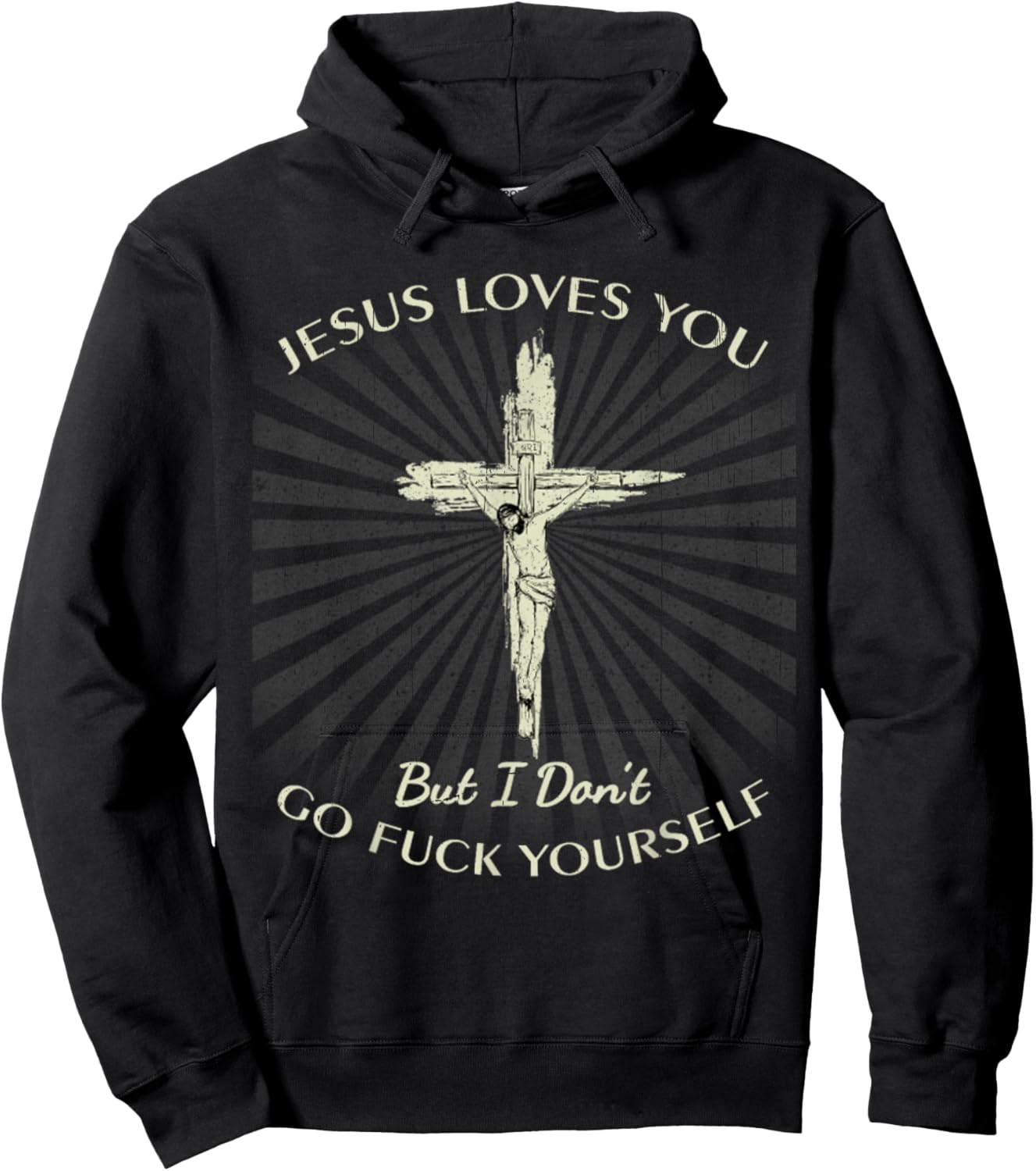 Vintage Jesus Love You But I Don't Go Fuck Yourself Hoodie - Hoodie | Black
