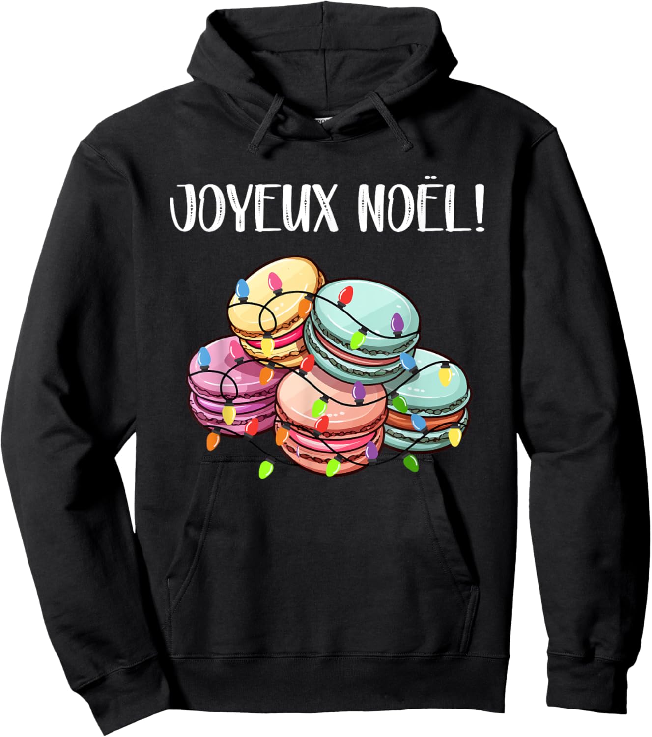 Merry Christmas in French / Macarons Joyeux Noel Hoodie - Hoodie | Black