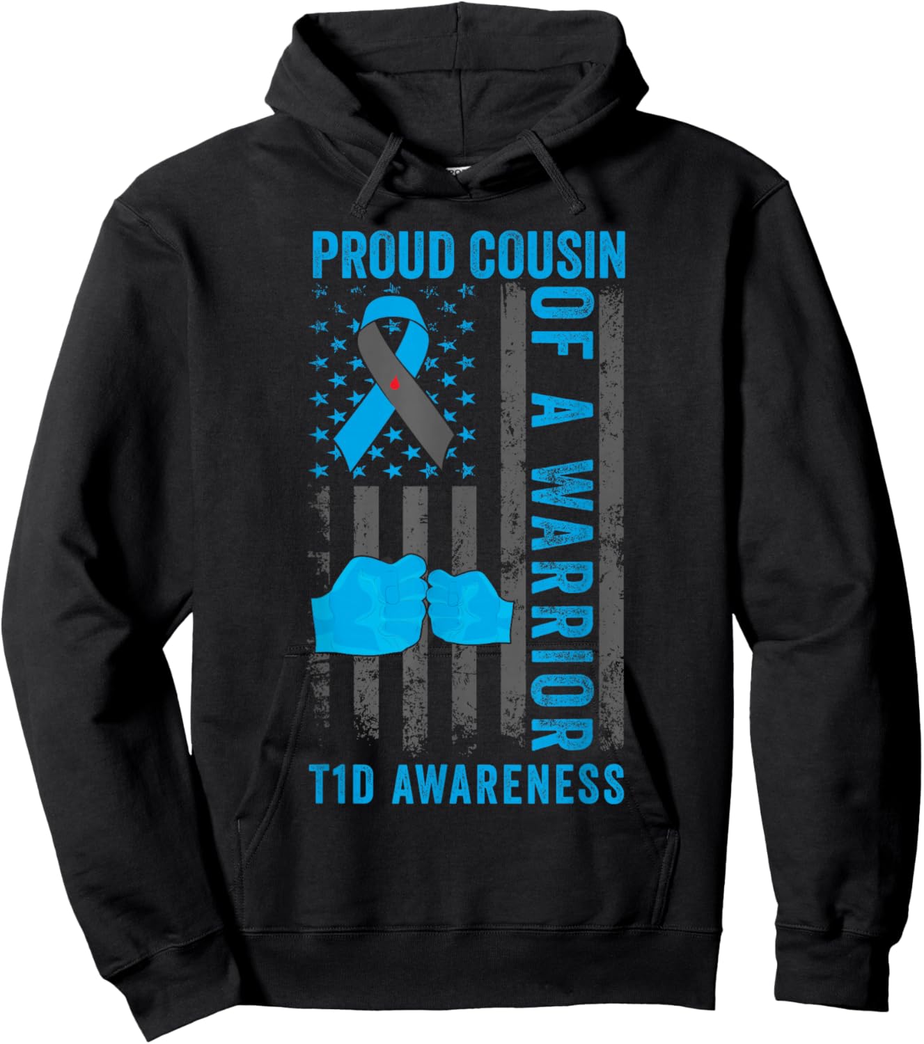 Proud Cousin Of A T1D Warrior Type 1 Diabetes Awareness Hoodie - Hoodie | Black
