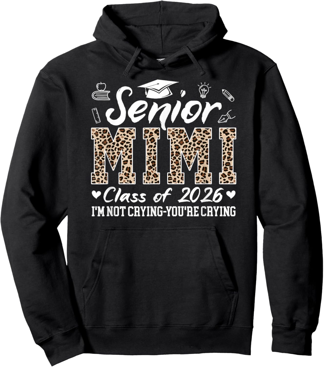 Senior Mimi 2026 Proud Mimi Of Class Of 2026 Mimi Grandma Hoodie - Hoodie | Black