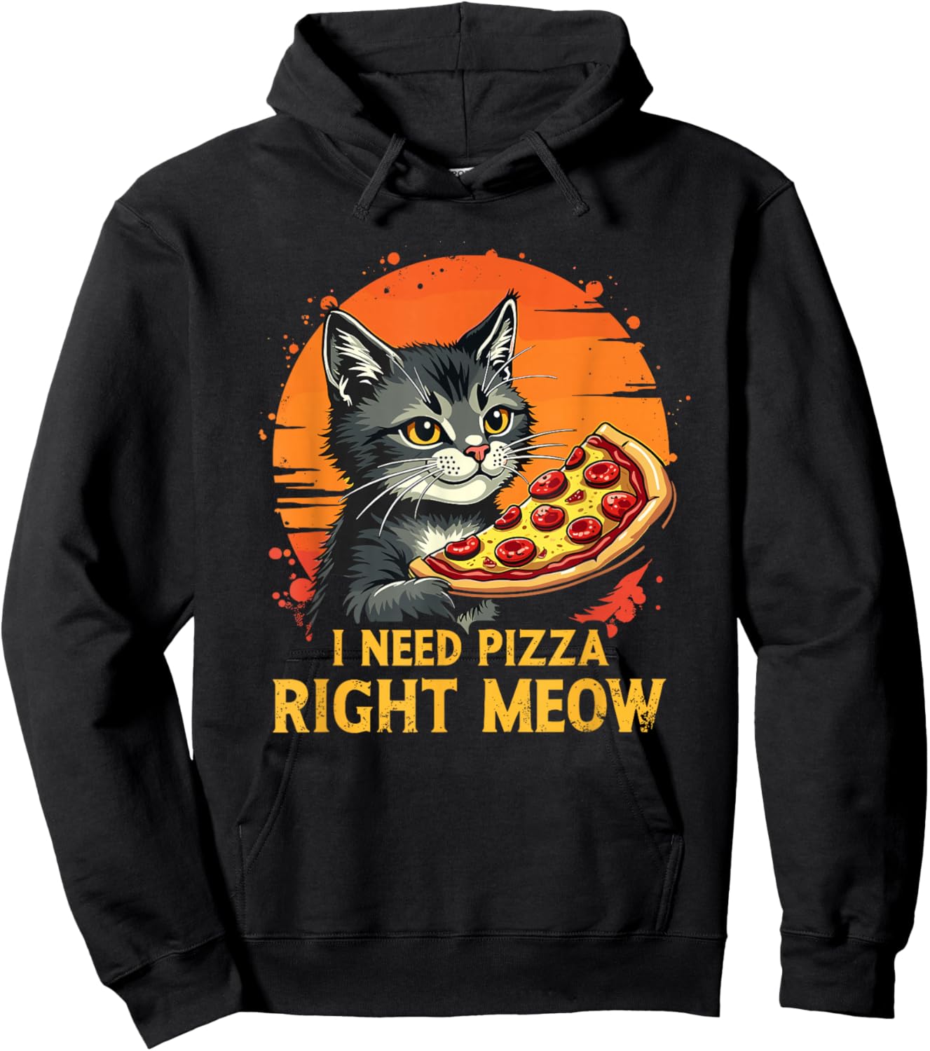 Funny Cat I Need Pizza Right Meow Pizza Hoodie - Hoodie | Black