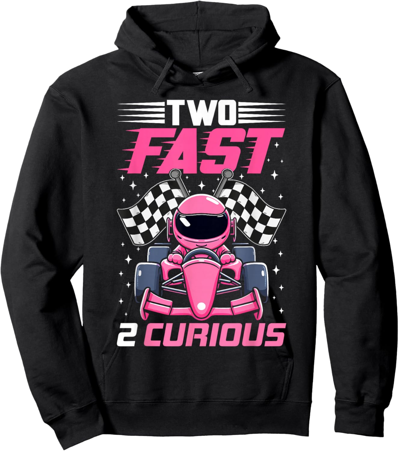 Girl Race Car Birthday Decorations Two Fast 2 Curious 2nd Hoodie - Hoodie | Black