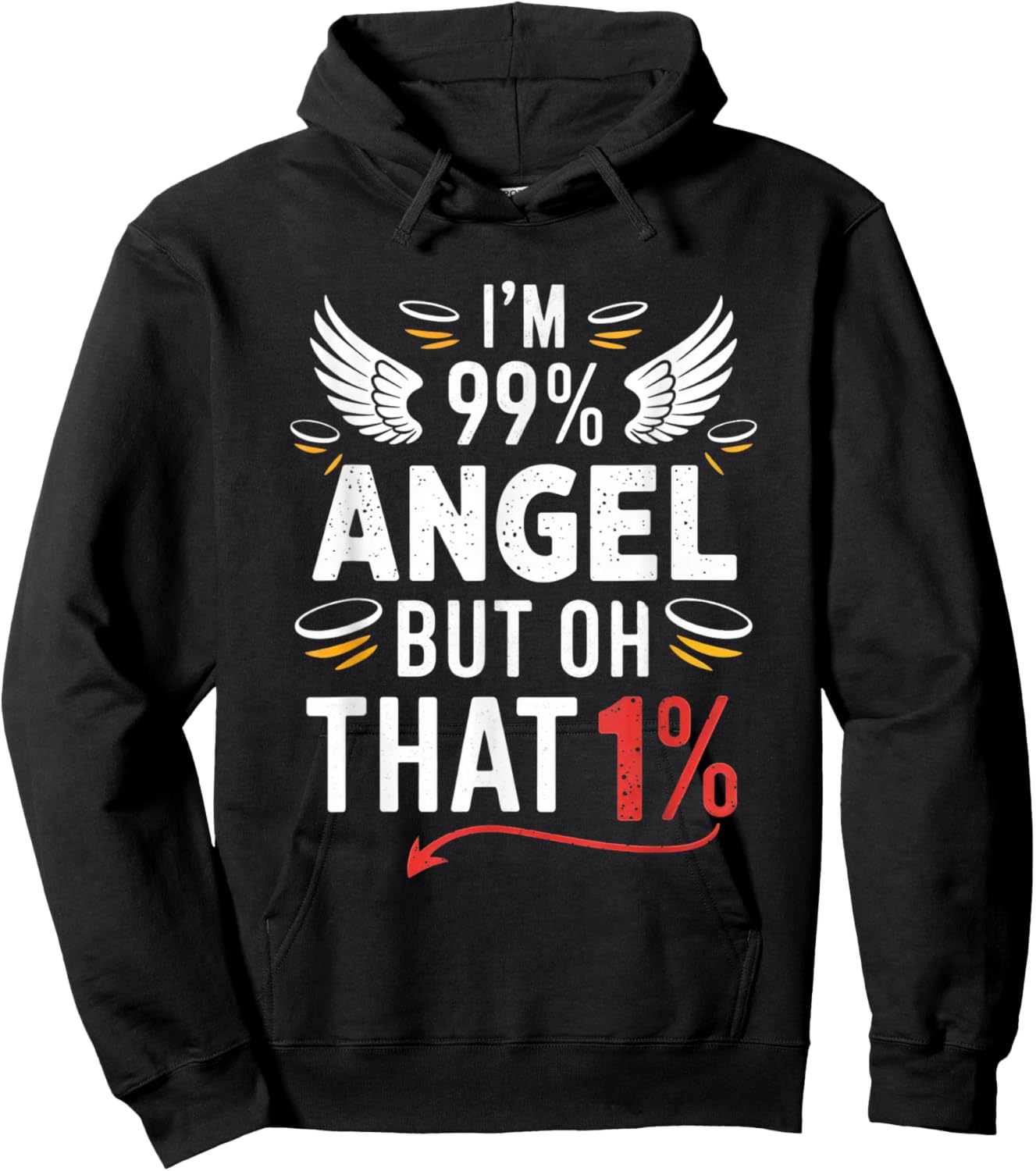 I'm 99% angel but oh that 1% sassy witch toddler costume Hoodie - Hoodie | Black