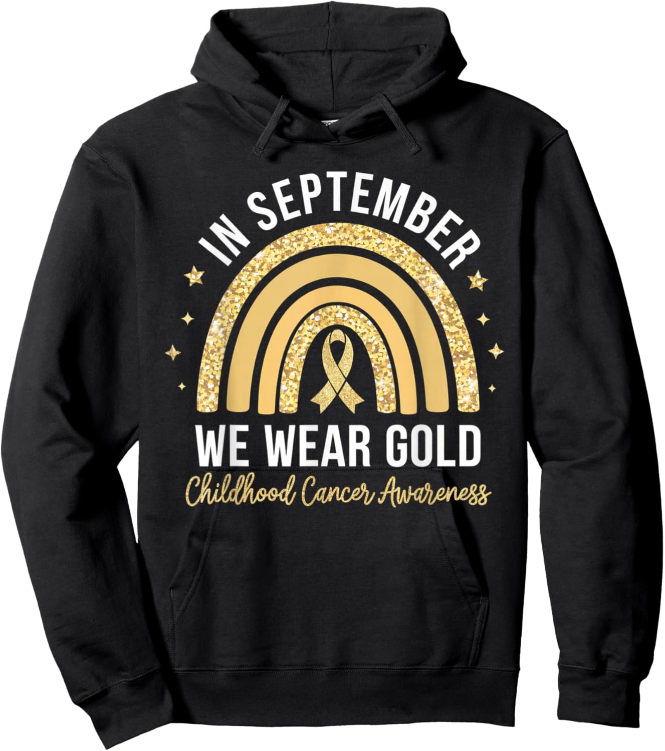 Rainbow In September We Wear Gold Childhood Cancer Awareness Hoodie - Hoodie | Black