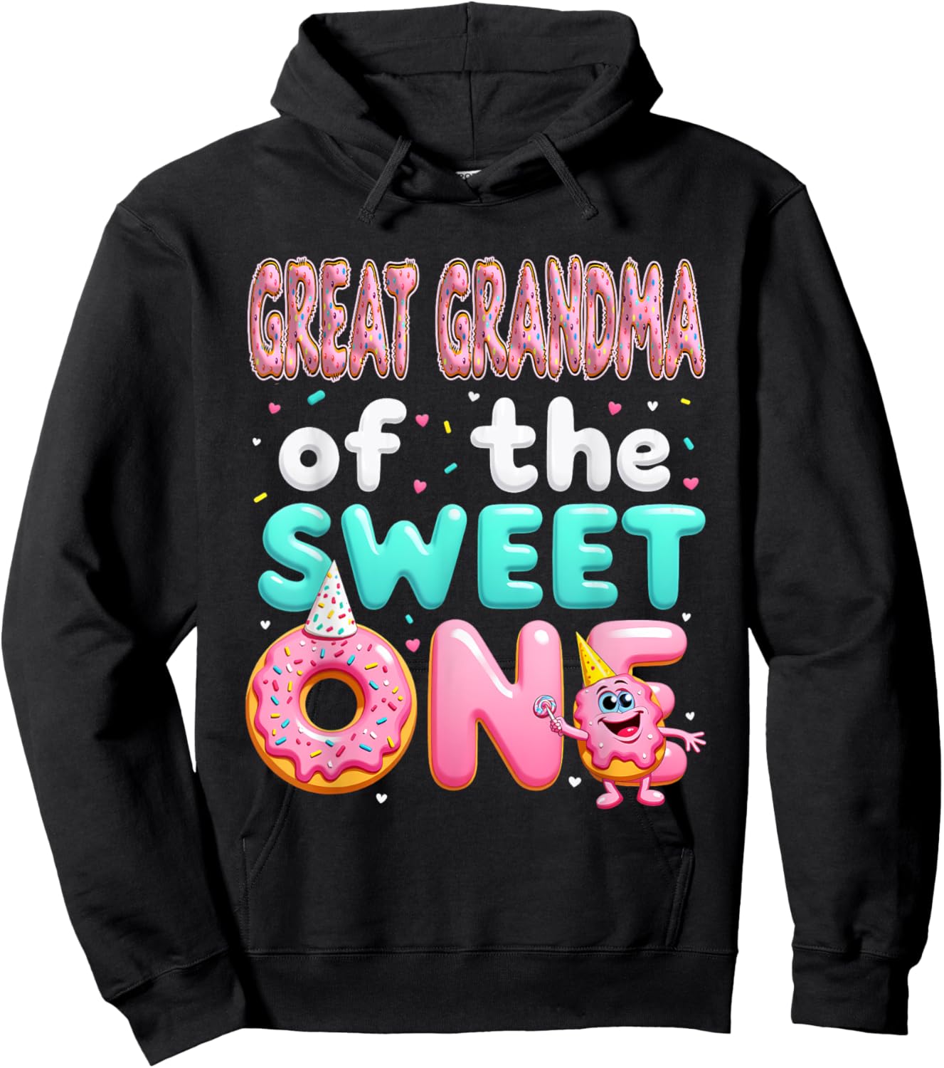 1st Birthday Donut Great Grandma Of The Sweet One Hoodie - Hoodie | Black