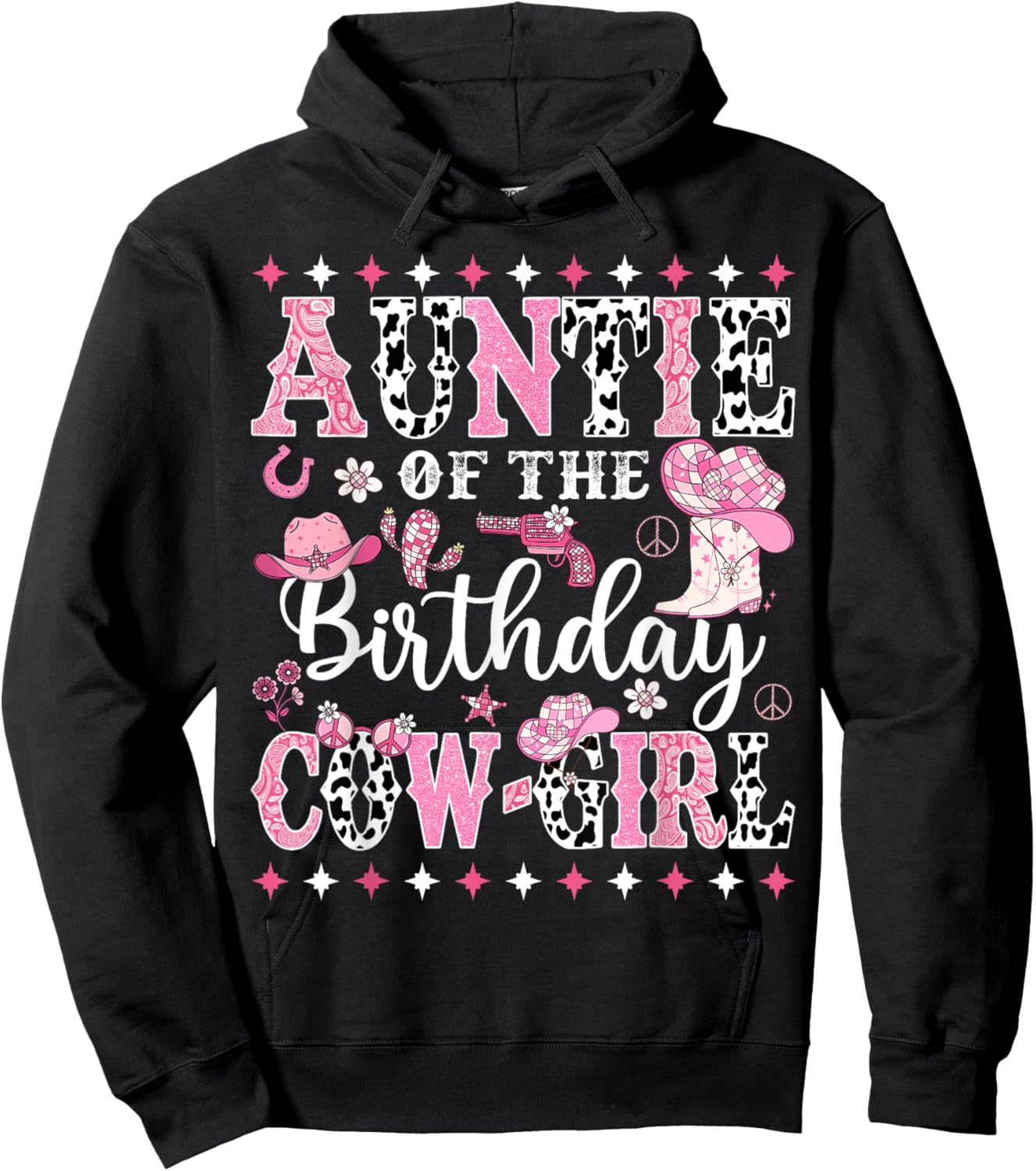 Auntie Of The Birthday CowGirl Rodeo CowGirl Birthday Hoodie - Hoodie | Black