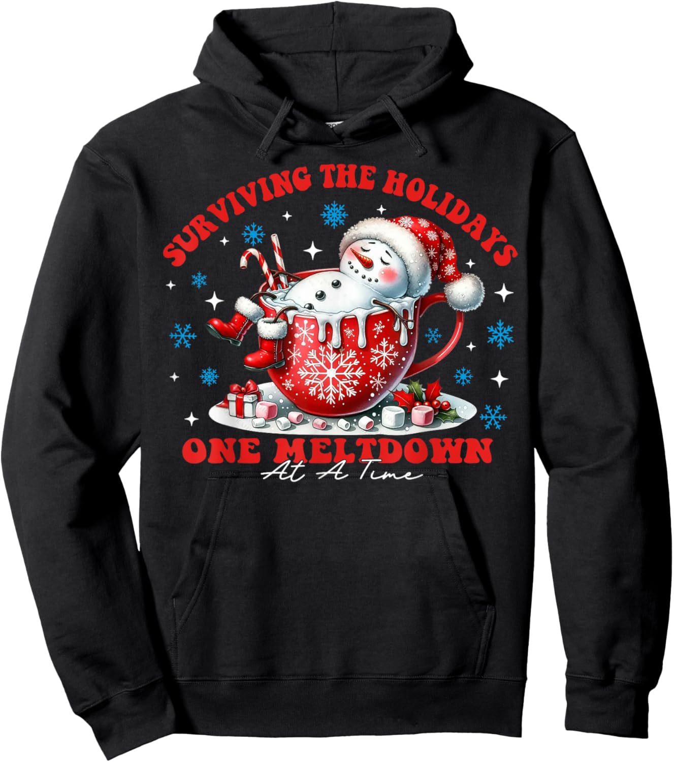 Surviving The Holidays One Meltdown At A Time Hoodie - Hoodie | Black