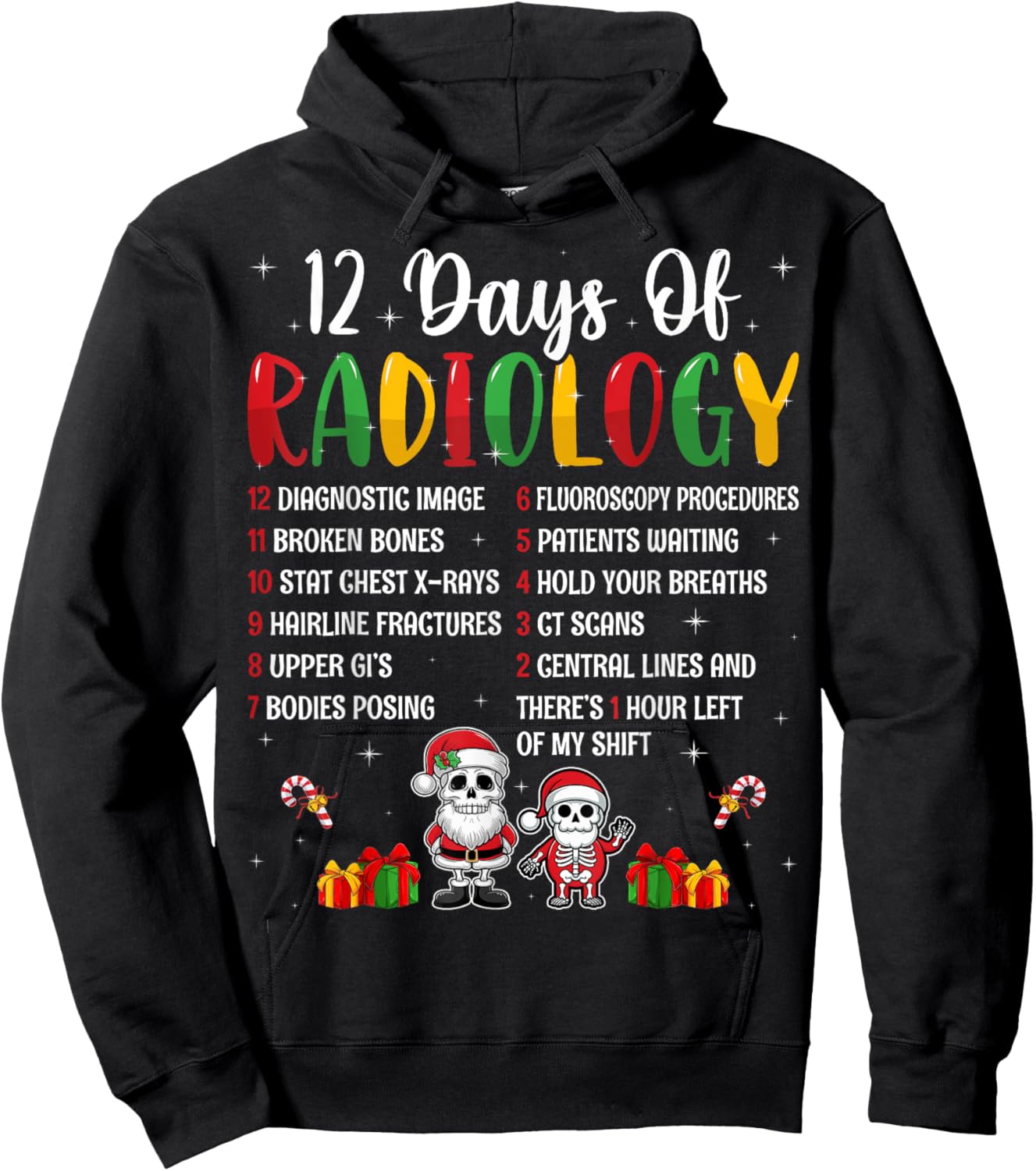 12 Days Of Radiology Xmas Rad Tech Christmas Radiologist Hoodie - Hoodie | Black