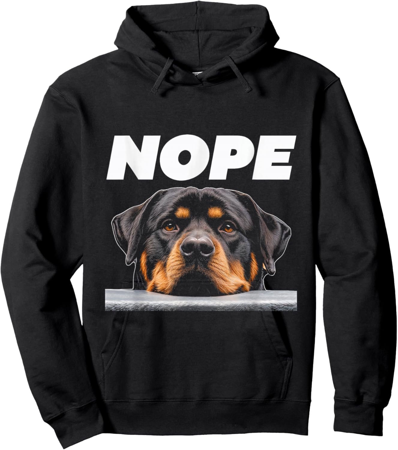 Nope Rottweiler Dog Rottie Face Sarcastic Dog Lover Rottweil Women Hoodie - Hoodie | Black