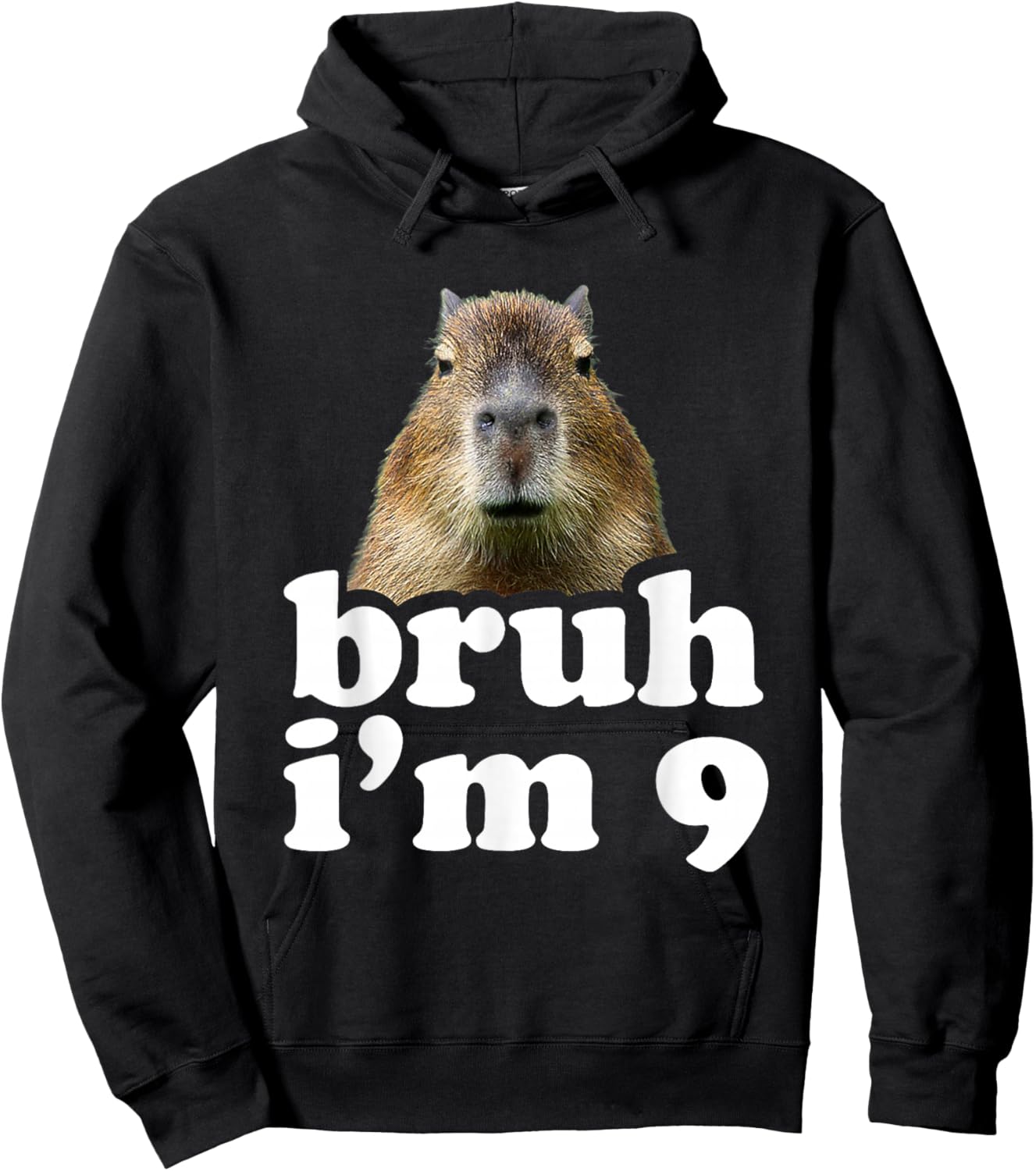 Bruh I'm 9 Year Old Capybara 9th Birthday Capybara Hoodie - Hoodie | Black