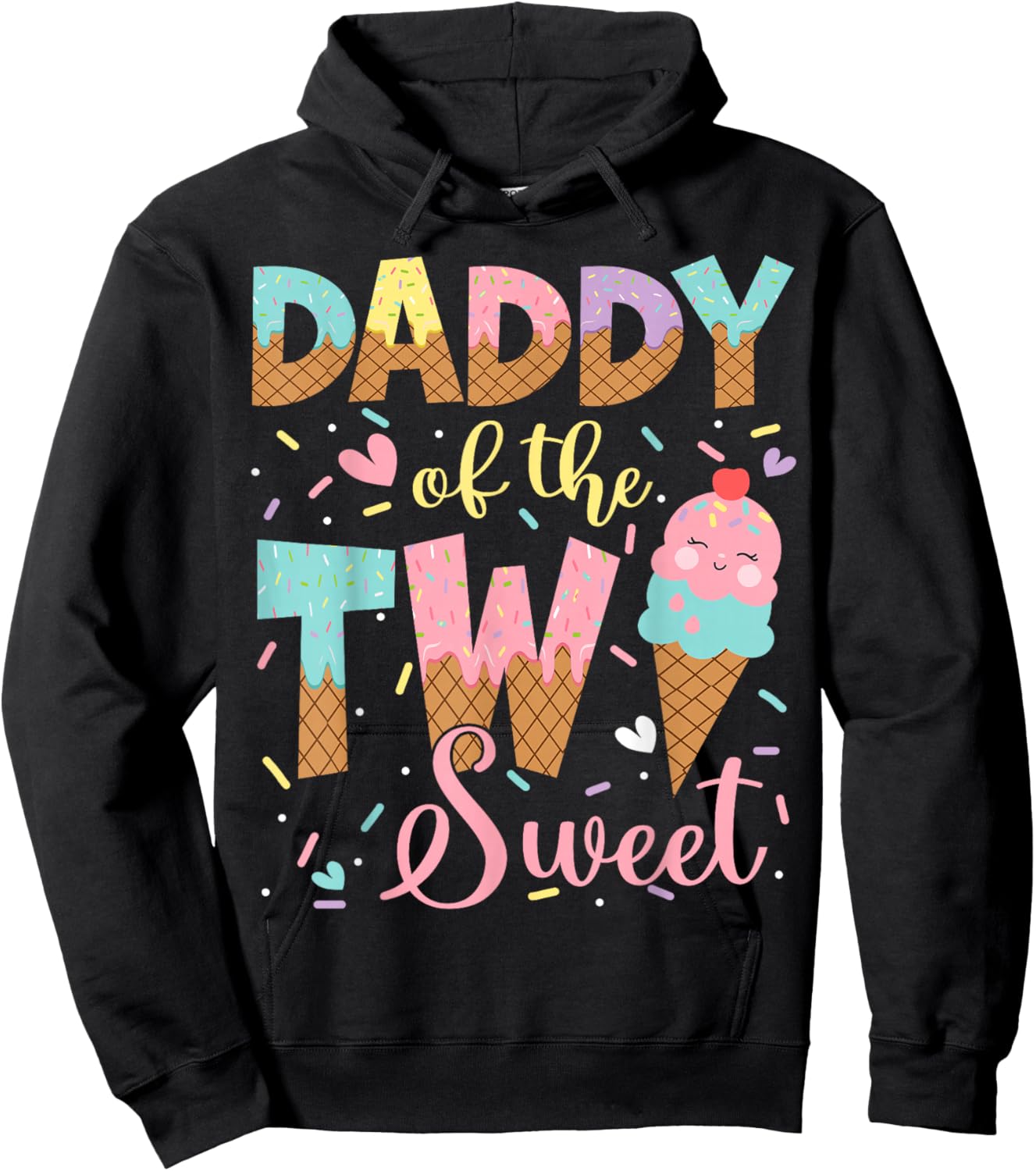 Daddy Of The Two Sweet 2Nd Birthday Girl Ice Cream Hoodie - Hoodie | Black
