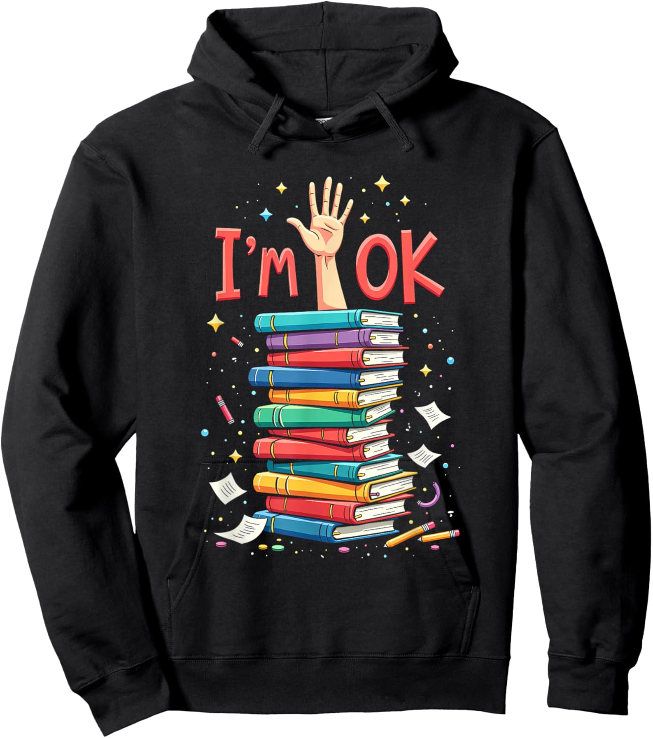 Reading Books Librarian Reader Nerd I'm Ok School Teacher Hoodie - Hoodie | Black