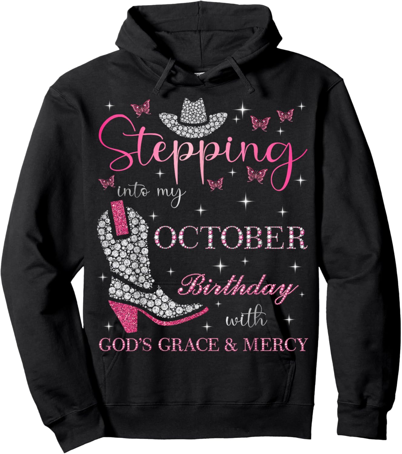 Stepping Into My October Birthday With God's Grace & Mercy Hoodie - Hoodie | Black