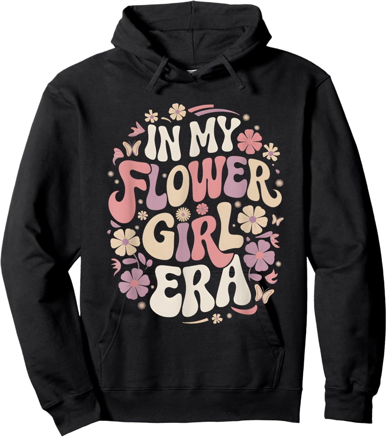 Flower-Girl In My Flower-Girl Era Shirt Groovy Flower-Girl Hoodie - Hoodie | Black