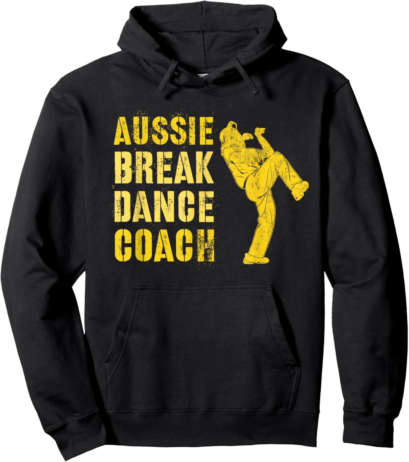 Funny AUSTRALIAN BREAKDANCE COACH Breaking Dance Costume Hoodie - Hoodie | Black