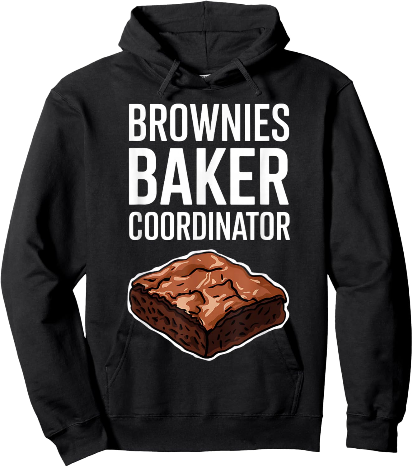 Brownies Baker Coordinator National Brownie Day Funny Hoodie - Hoodie | Black