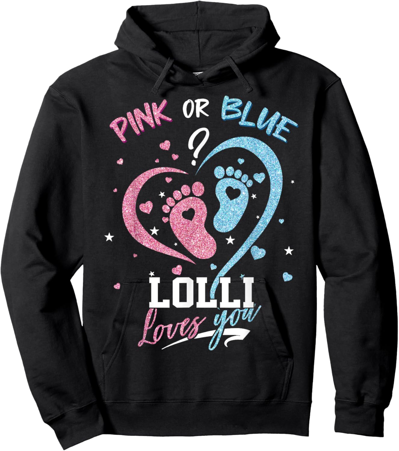 Pink Or Blue Lolli Loves You Gender Reveal Party Hoodie - Hoodie | Black