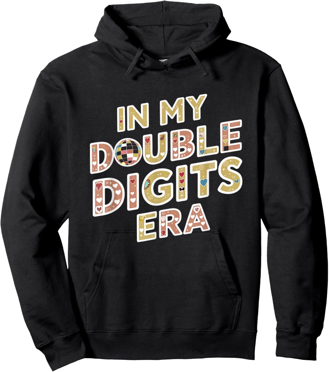 In My Double Digits Era 10th Birthday Retro 10 Year Old Hoodie - Hoodie | Black