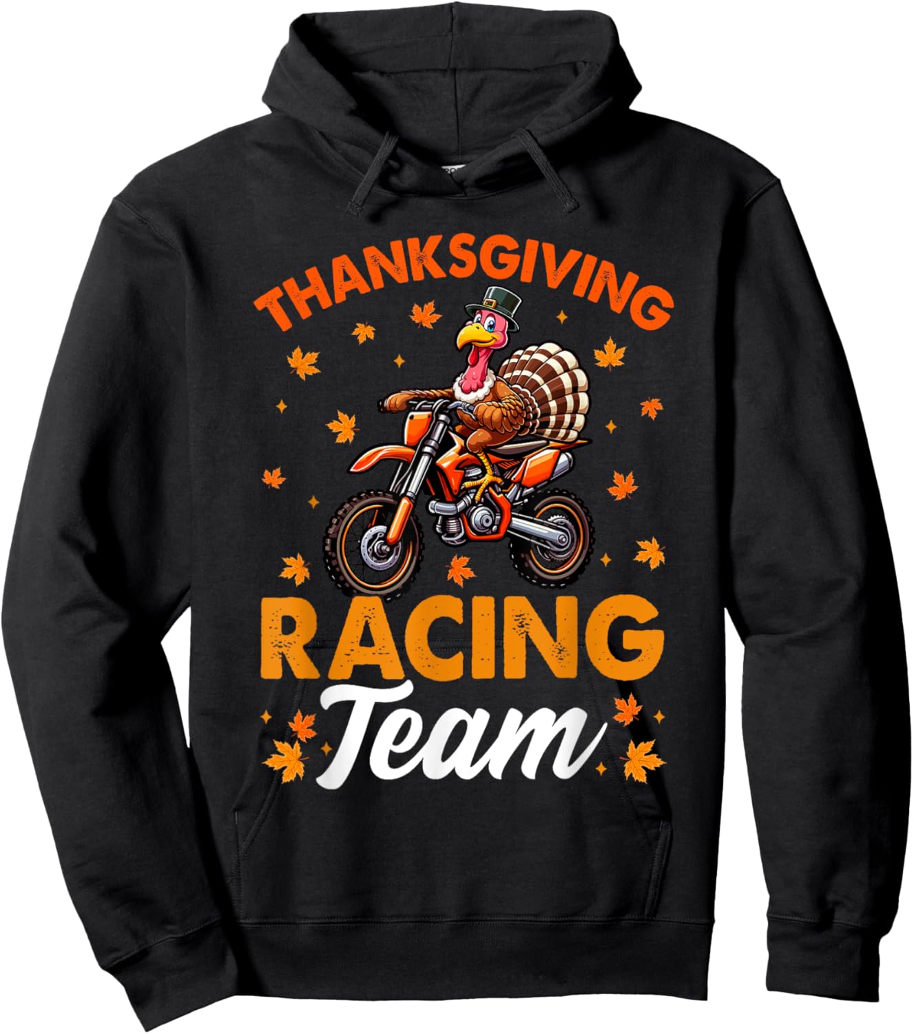 Thanksgiving Racing Team Funny Turkey Riding Dirt Bike Biker Hoodie - Hoodie | Black