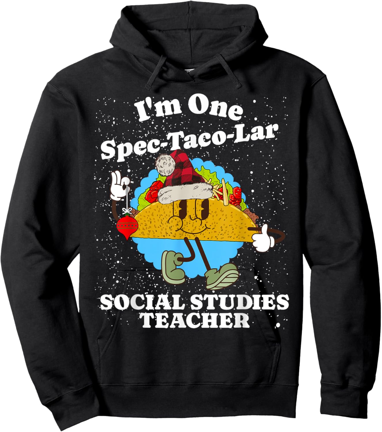 Social Studies Teacher Christmas Funny Taco Pun Quote Hoodie - Hoodie | Black