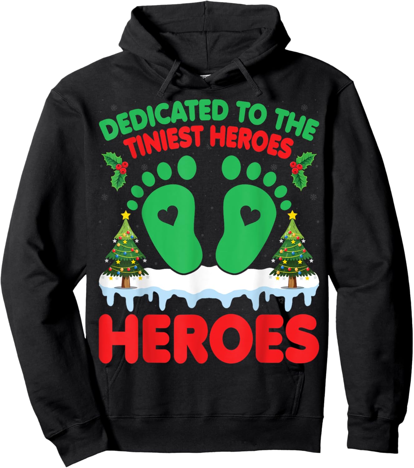 Dedicated To The Tiniest Heroes - Christmas NICU Nurse Hoodie - Hoodie | Black