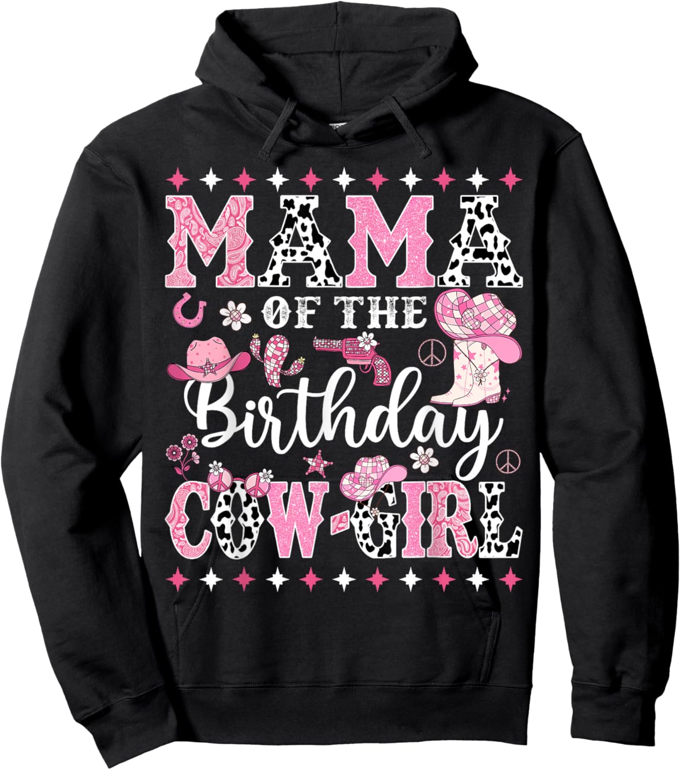 Mama Of The Birthday CowGirl Rodeo CowGirl Birthday Hoodie - Hoodie | Black