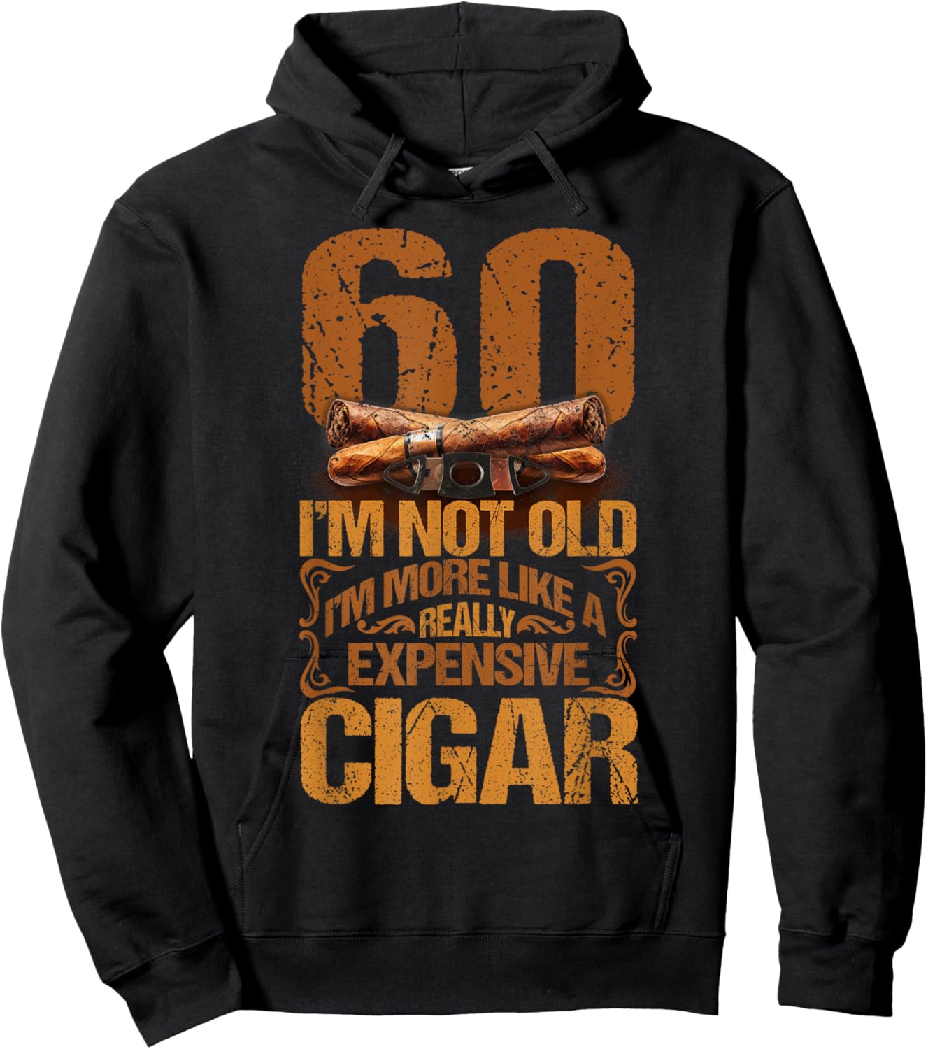 60 Years Really Expensive Cigar 60th Birthday Cigar Smoker Hoodie - Hoodie | Black