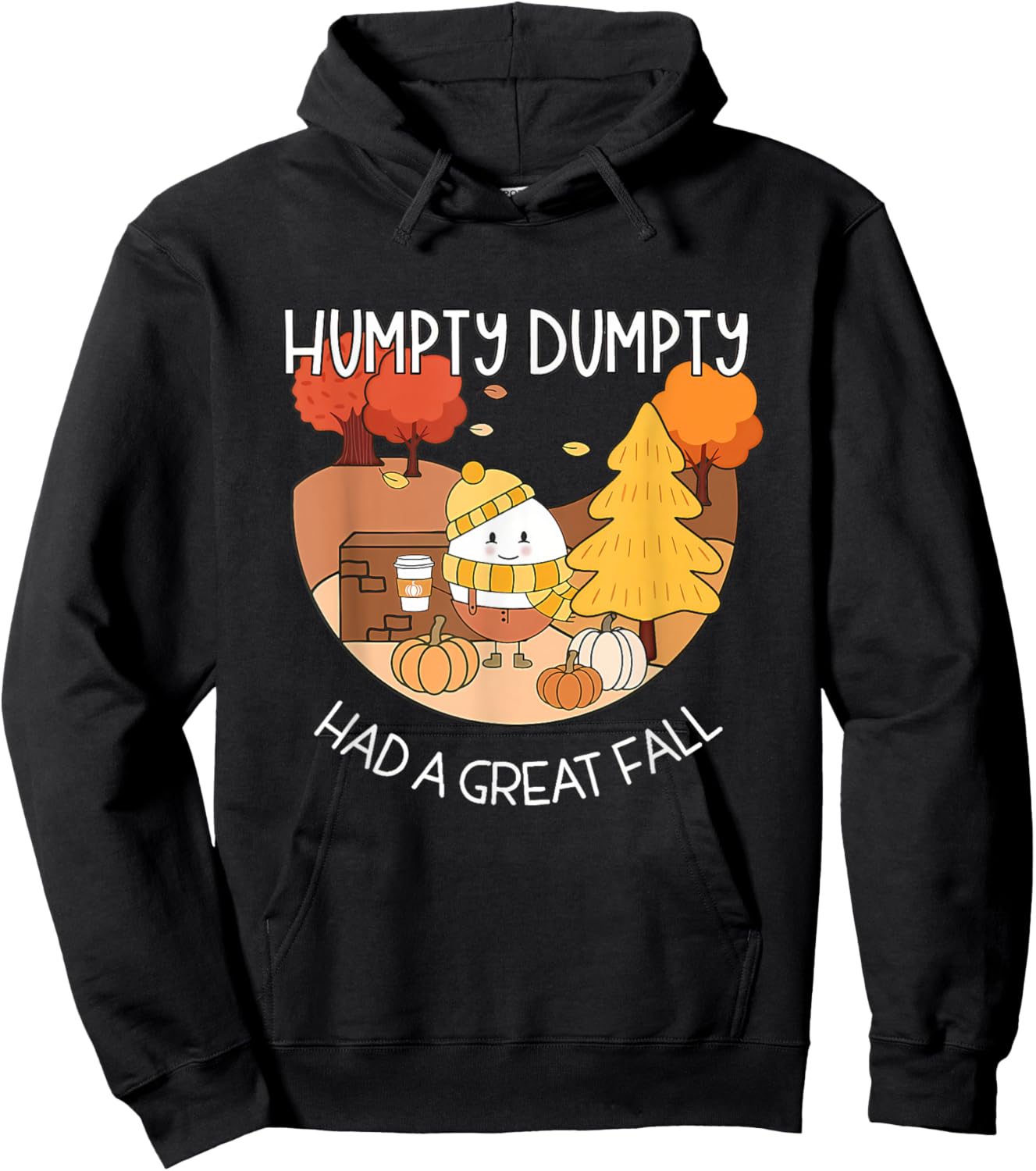 Humpty Dumpty Had A Great Fall Shirt Aesthetic Pumpkin Spice Hoodie - Hoodie | Black
