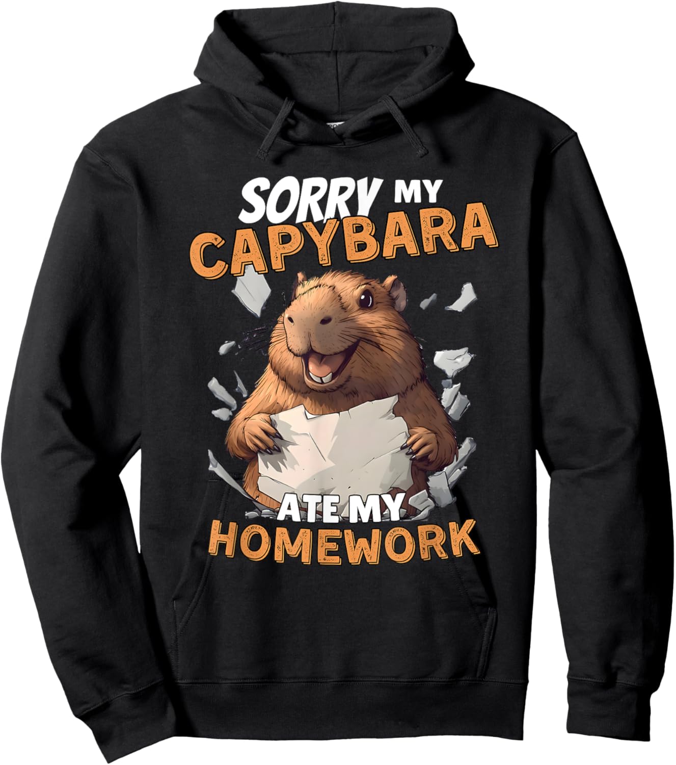 Sorry My Capybara Ate My Homework - Funny Capy Rodent Animal Hoodie - Hoodie | Black