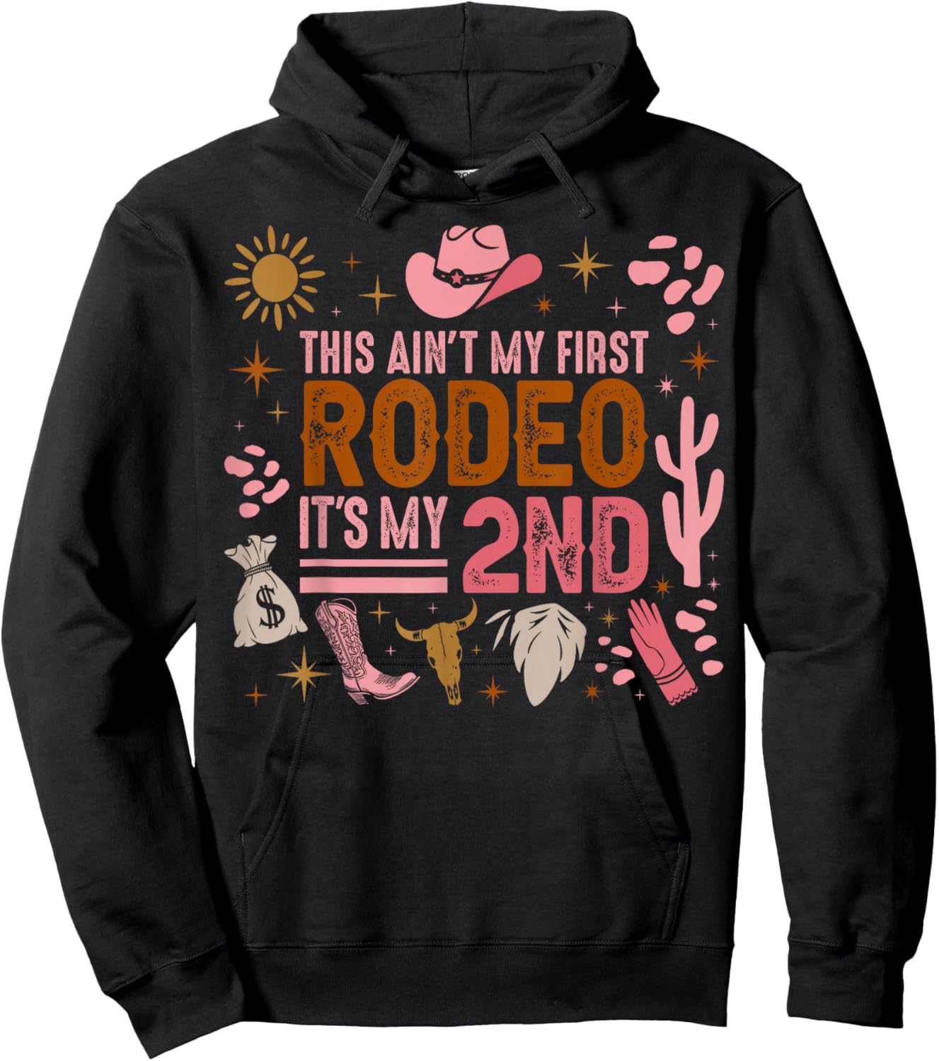 This Ain't My First Rodeo Its My 2nd Girl Birthday Outfit Hoodie - Hoodie | Black