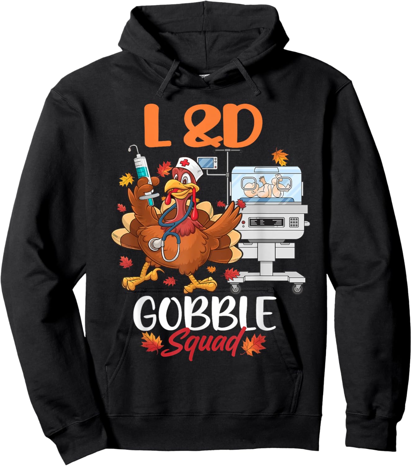 L&D Gobble Squad Thanksgiving Shirt Labor & Delivery Nurses Hoodie - Hoodie | Black