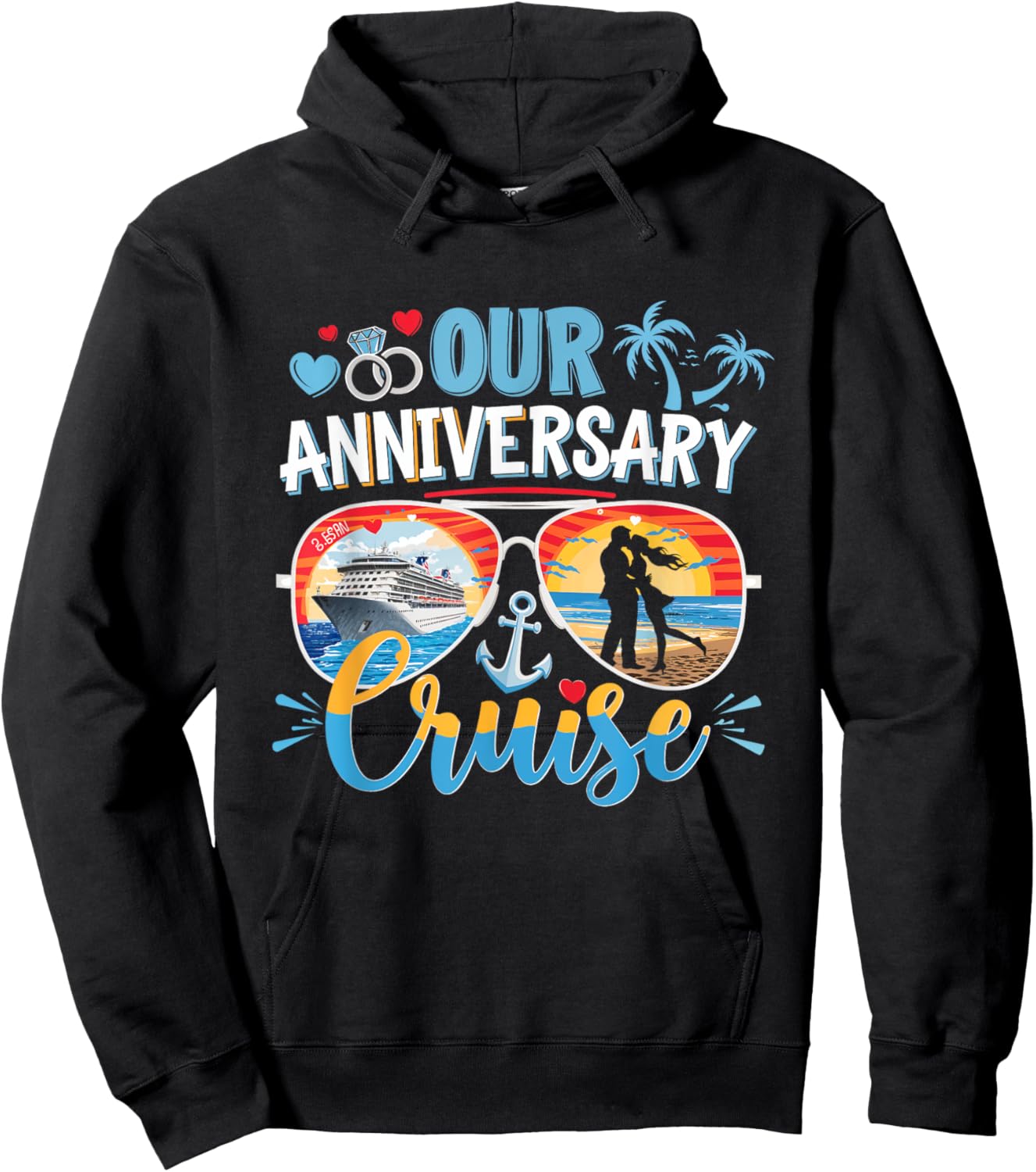 Our Anniversary Cruise Love Couples Vacation Trip Hoodie - Hoodie | Black