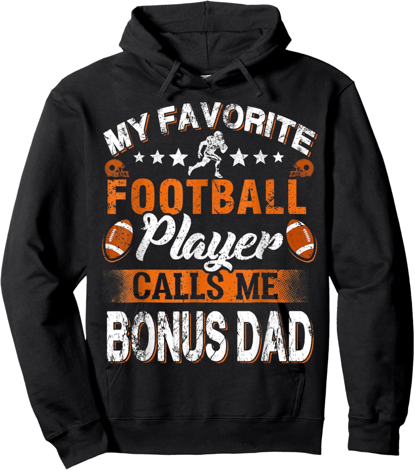 My Favorite Football Player Calls Me Bonus Dad Hoodie - Hoodie | Black