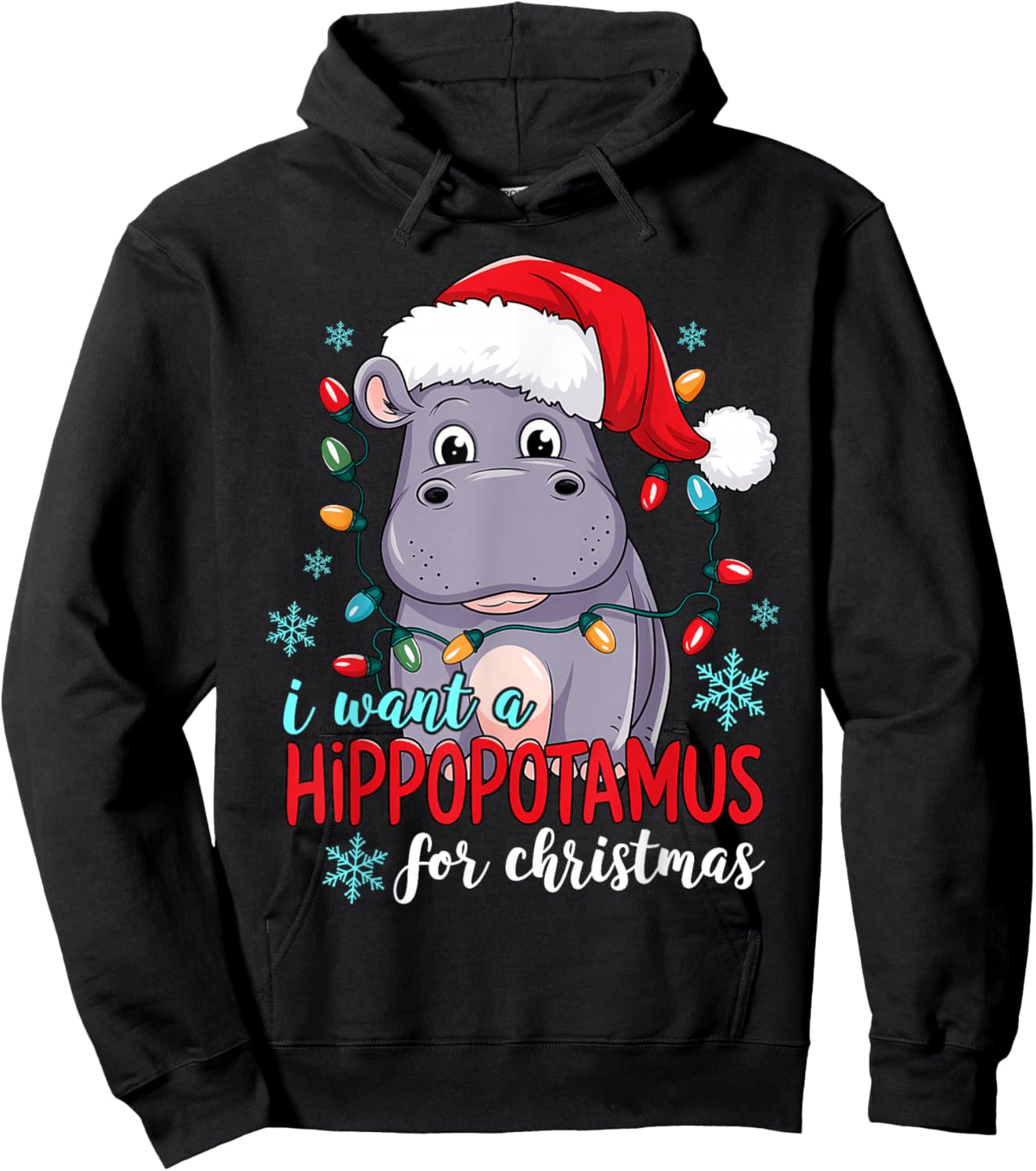 I Want A Hippopotamus For Christmas Cute Christmas Costume Hoodie - Hoodie | Black