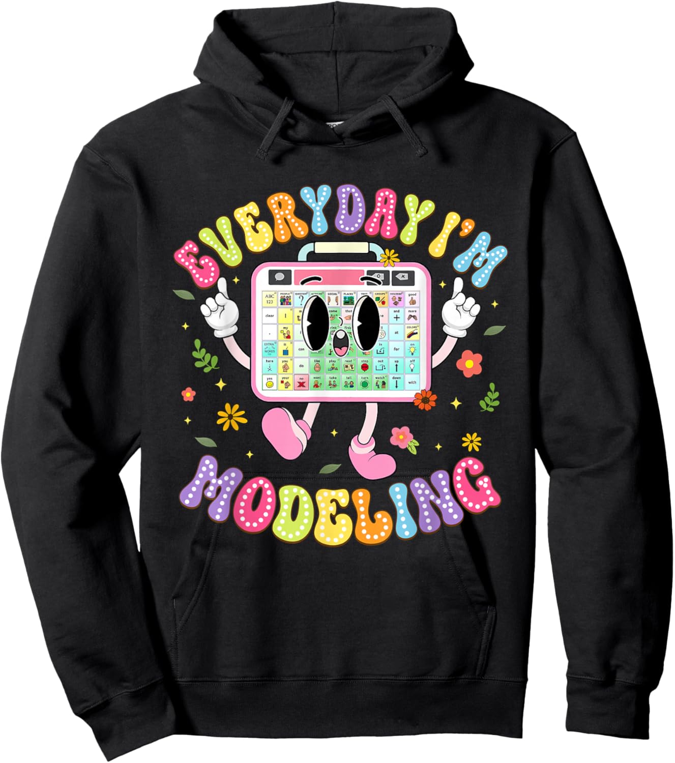 Everyday I'm Modeling Groovy Speech Language Pathologist Hoodie - Hoodie | Black