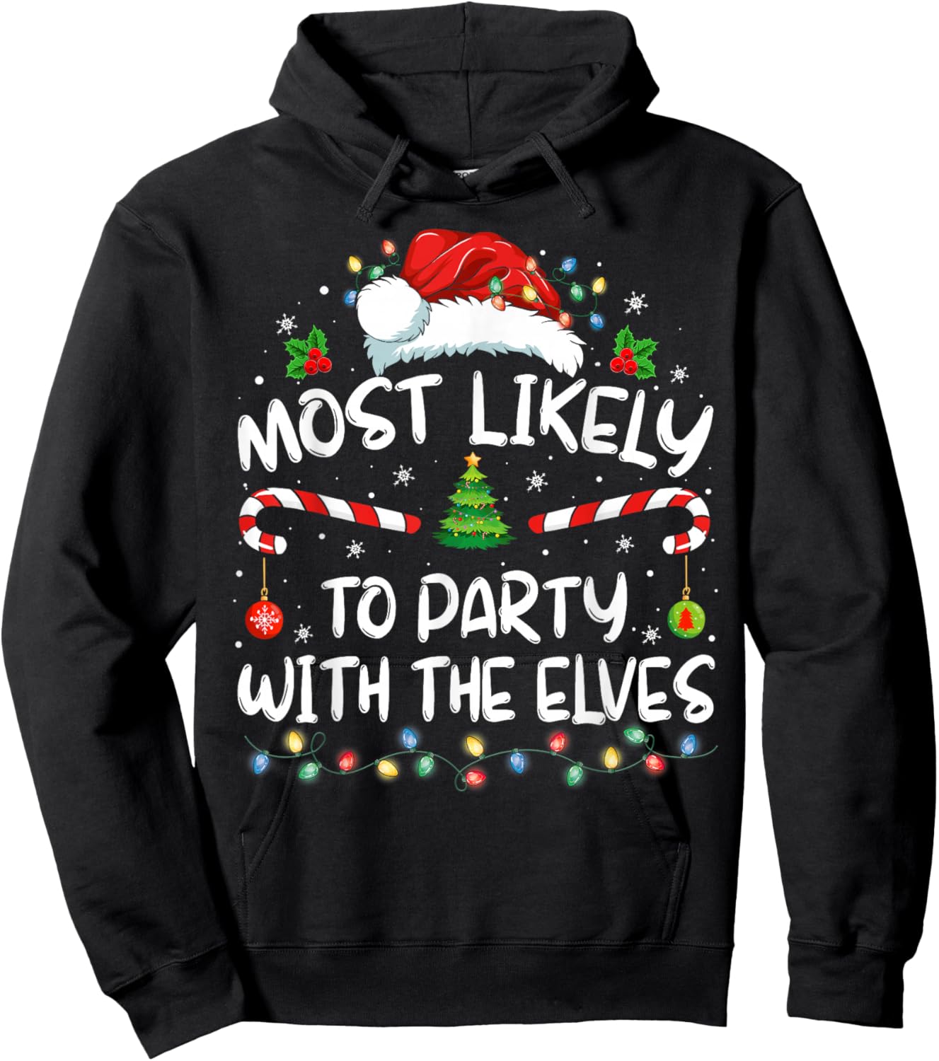 Funny Matching Christmas Most Likely To Party With The Elves Hoodie - Hoodie | Black
