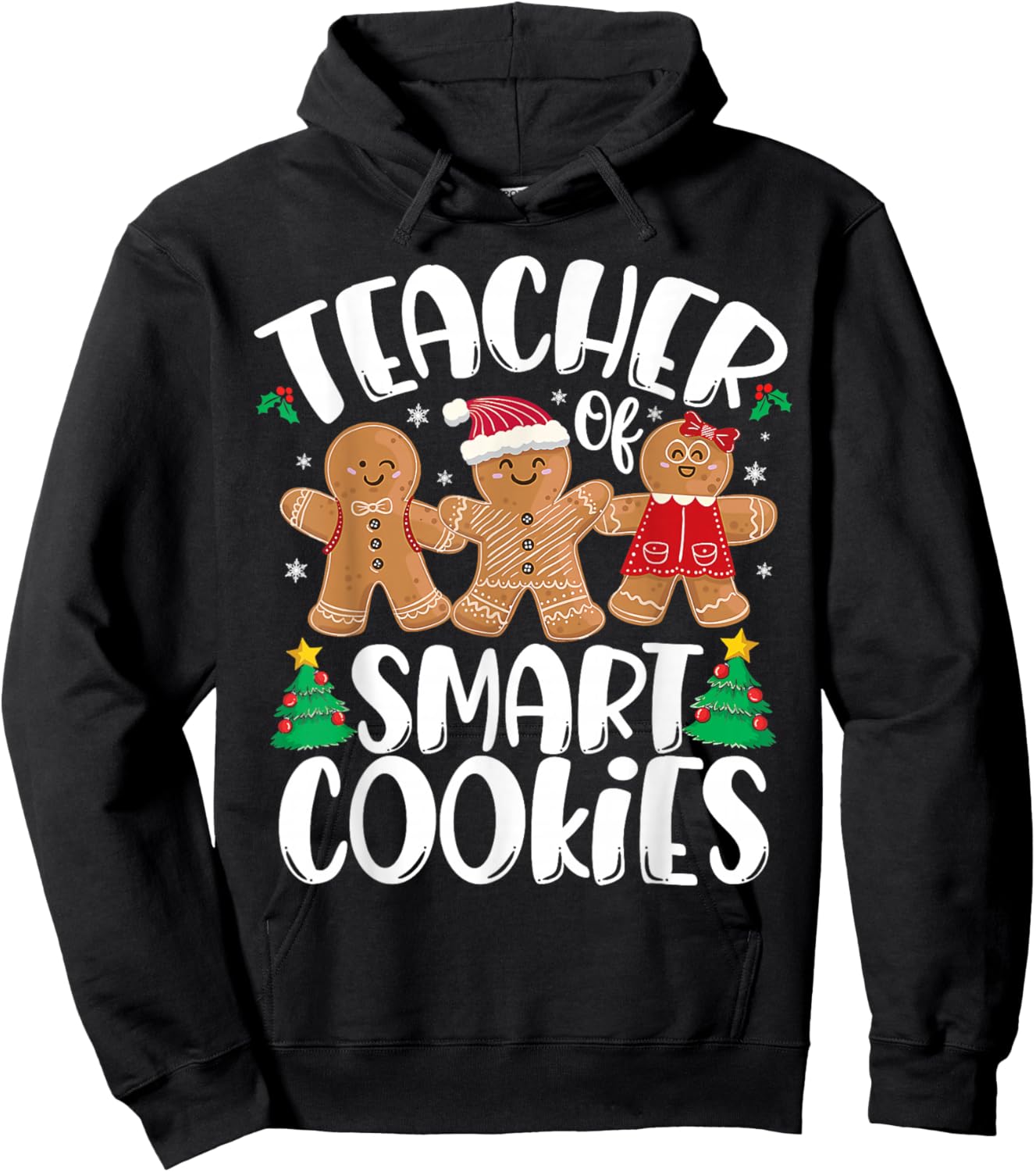 Christmas Teacher Holiday Teacher Of Smart Cookies Teachers Hoodie - Hoodie | Black