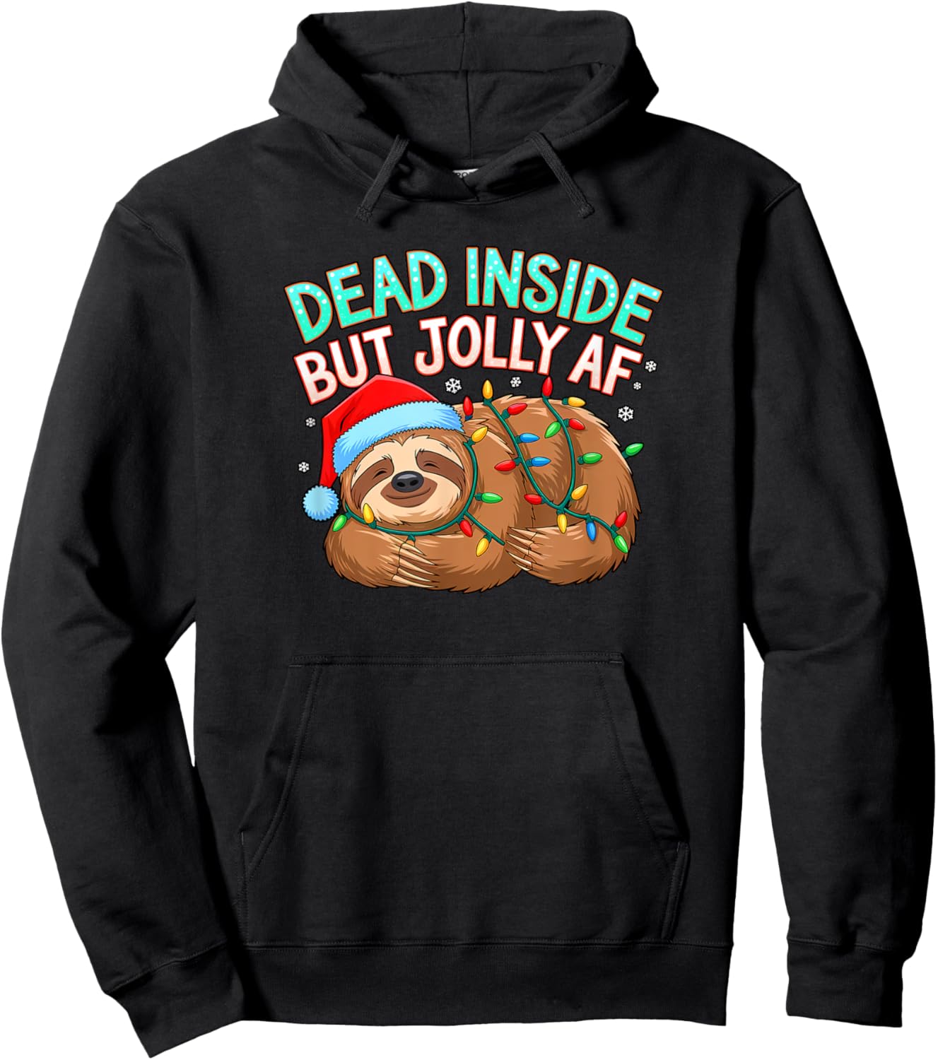 Dead Inside But Jolly AF Funny Santa Sloth Christmas Holiday Hoodie - Hoodie | Black