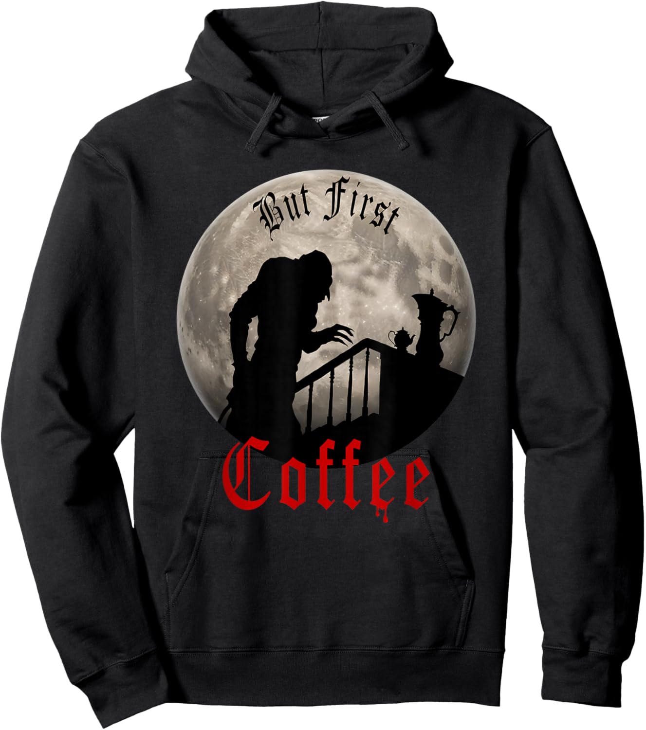 Funny Dracula horror - But First Coffee gothic Vampire fans Hoodie - Hoodie | Black