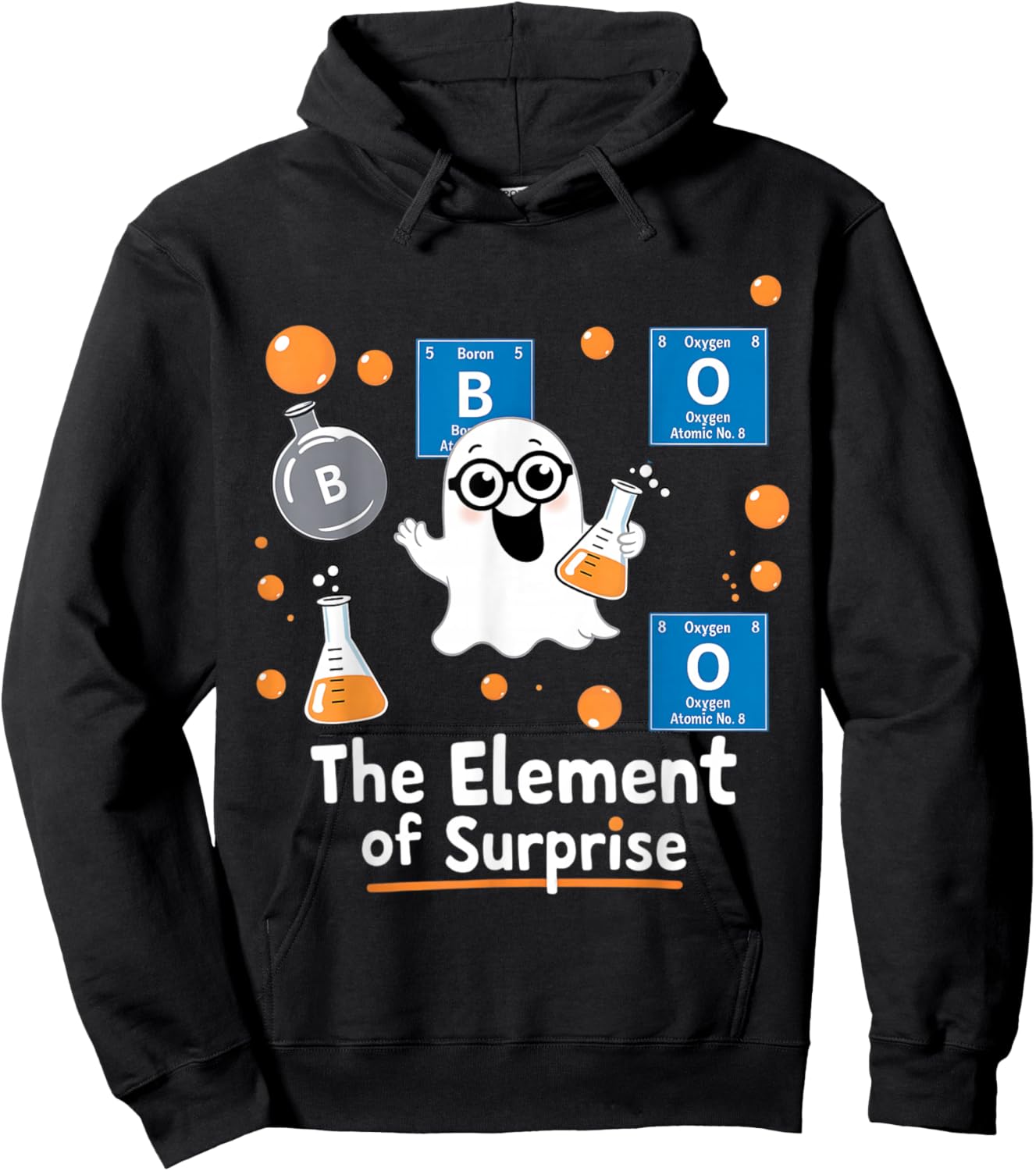 Chemistry Boo Element Of Surprise Funny Chemist Halloween Hoodie - Hoodie | Black