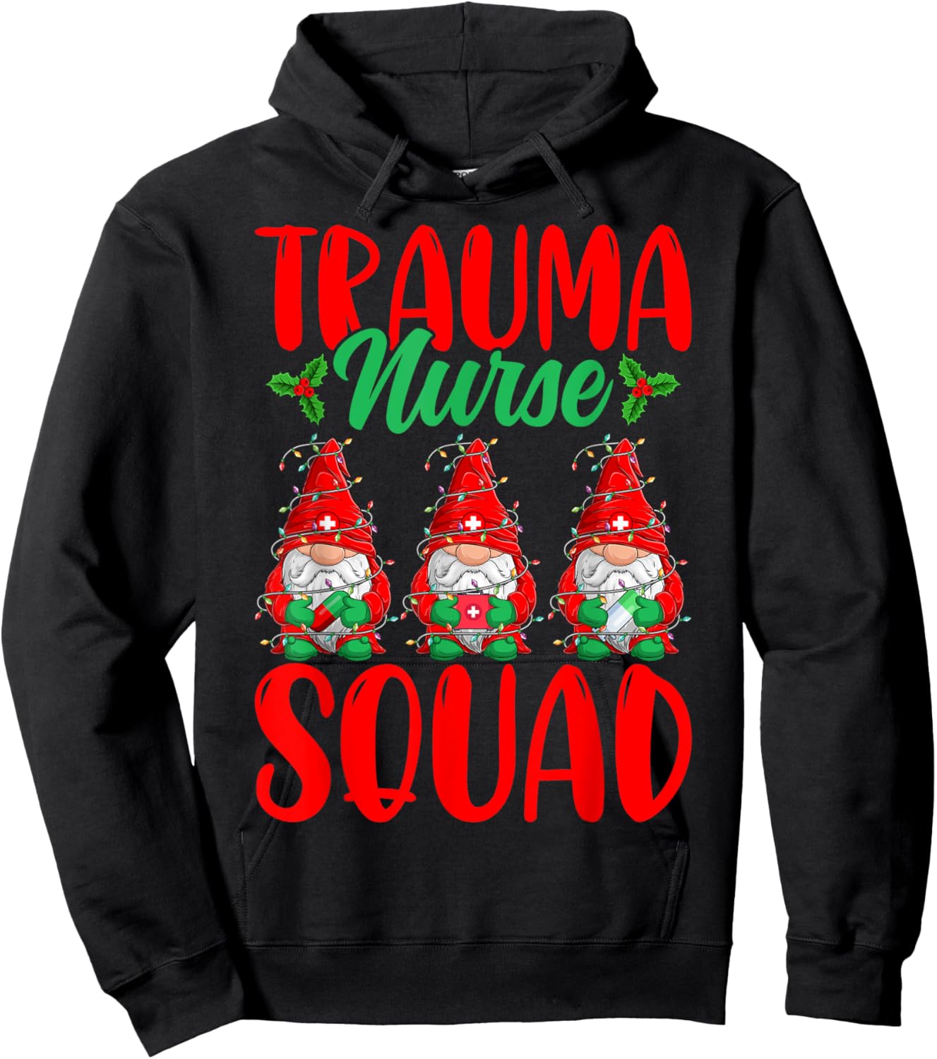 Trauma Nurse Squad - Funny Gnomes Trauma Nursing Christmas Hoodie - Hoodie | Black