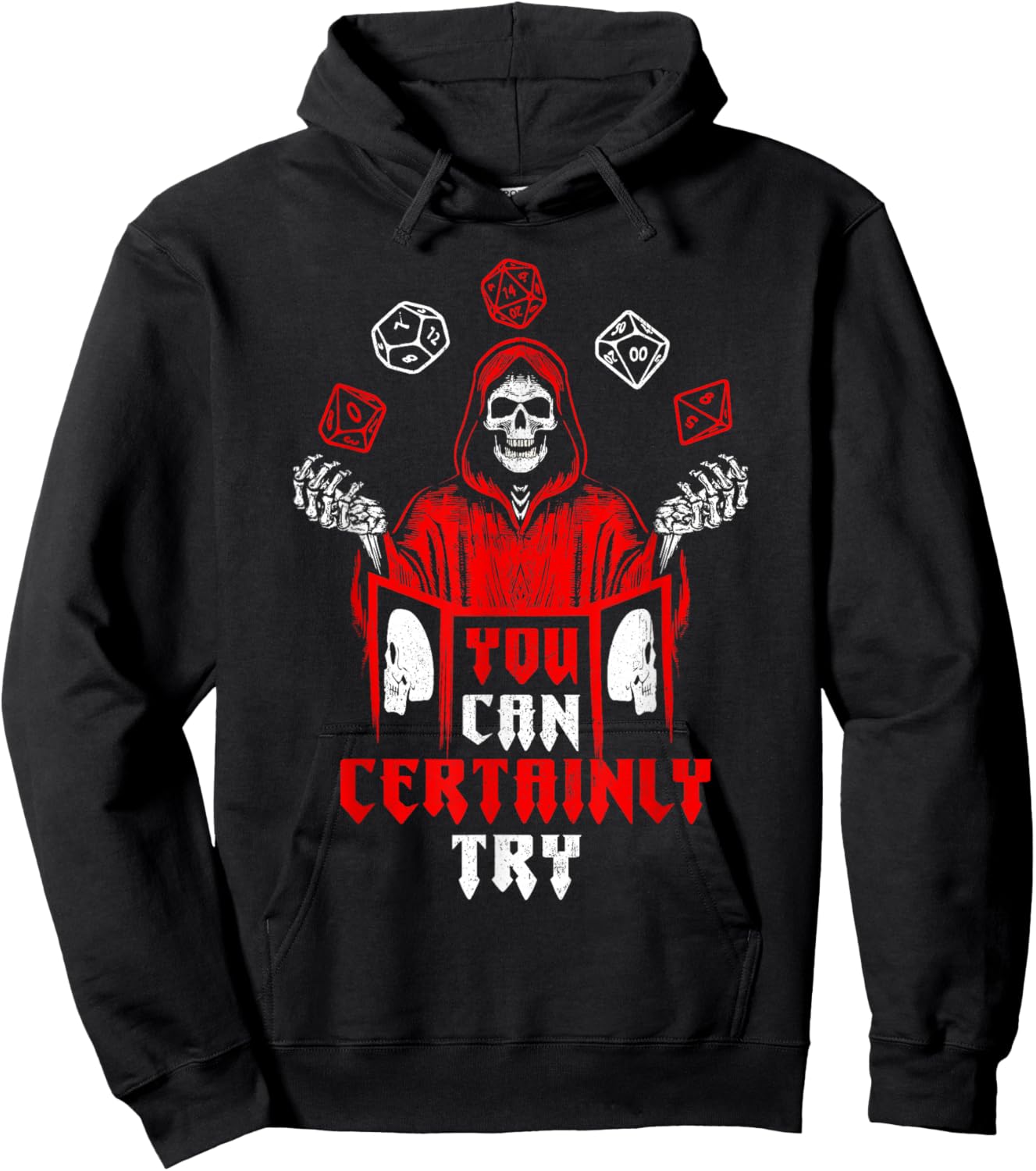 RPG Gaming Skeleton You Can Certainly Try Gamer Player Funny Hoodie - Hoodie | Black