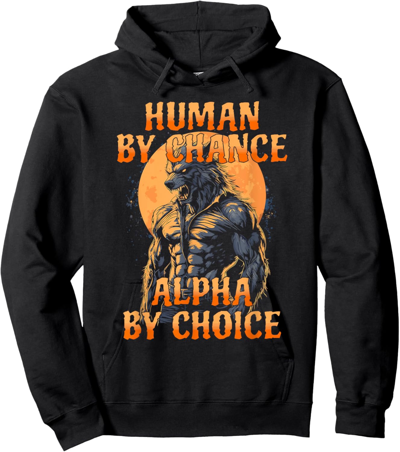 Funny Meme Human By Chance Alpha By Choice Hoodie - Hoodie | Black