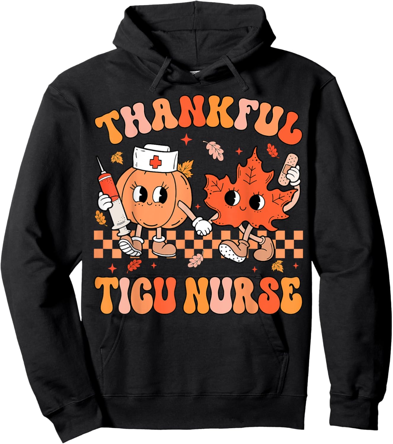 Thankful TICU Nurse Thanksgiving Intensive Care Unit Fall Hoodie - Hoodie | Black