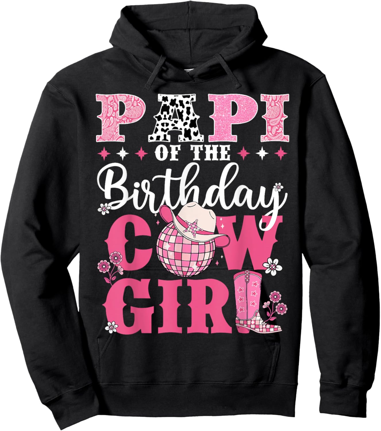 Papi Of The Birthday Cow-Girl Western Rodeo Bday Party Hoodie - Hoodie | Black