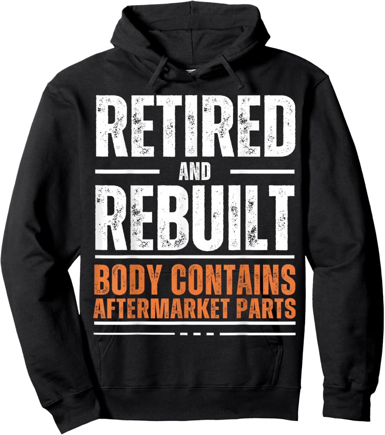 Retired and Rebuilt Body Contains Aftermarket Parts Vintage Hoodie - Hoodie | Black